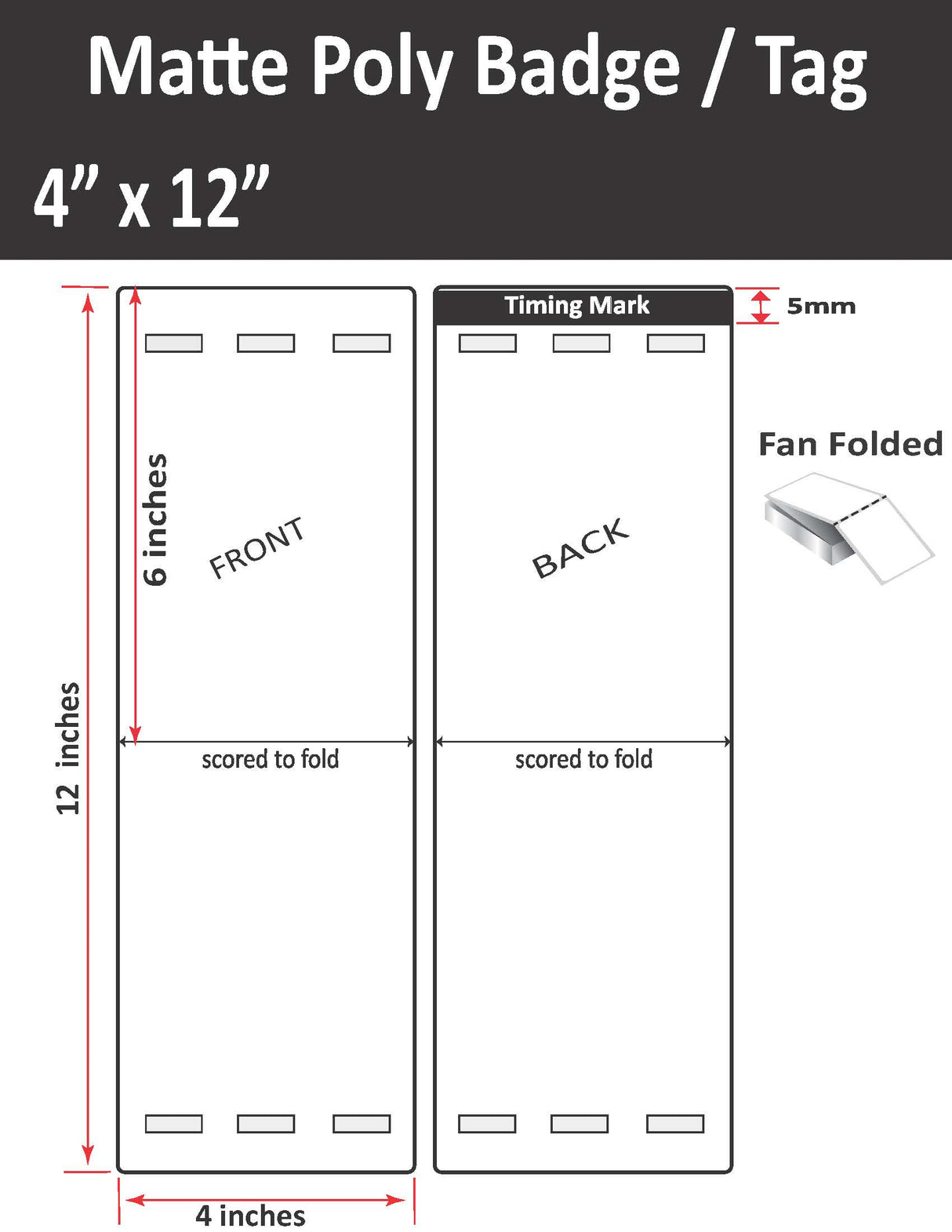 4" x 12" Inkjet Matte Poly Event Badge Tag. Folds to 4" x 6", With 6 holes to match when folded for lanyards. Fan Folded. SKU: ISP-4-12-3H-1000-9TAG
