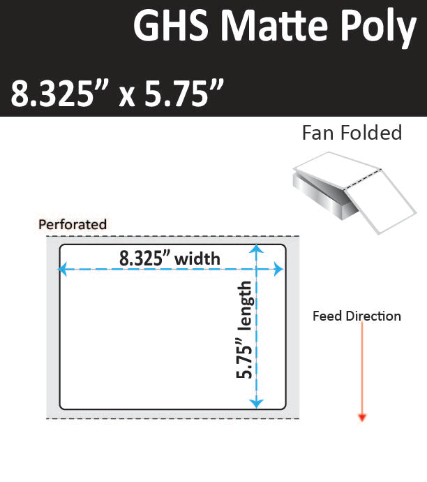 8.325" x 5.75" GHS Inkjet Matte Poly Fan Folded Labels